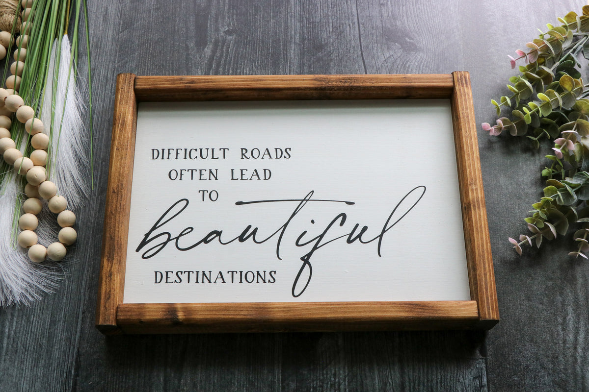 Difficult roads, destinations